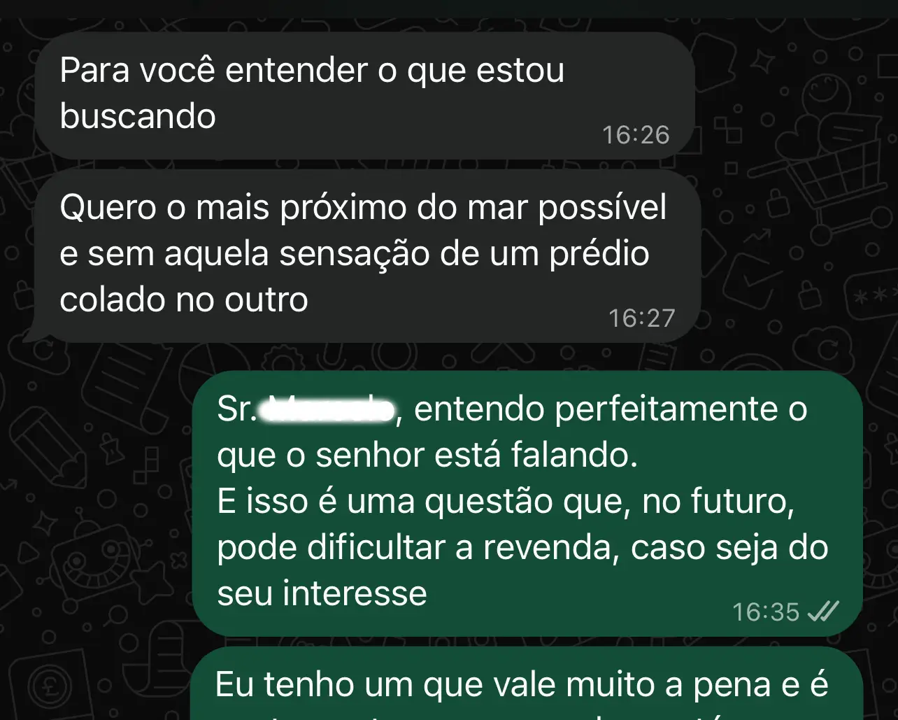 Print de conversa no WhatsApp demonstrando a valorização de espaço e privacidade